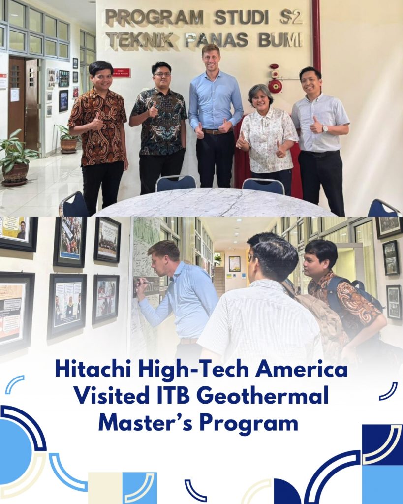Hitachi High-Tech America Visited ITB Geothermal Master’s Program