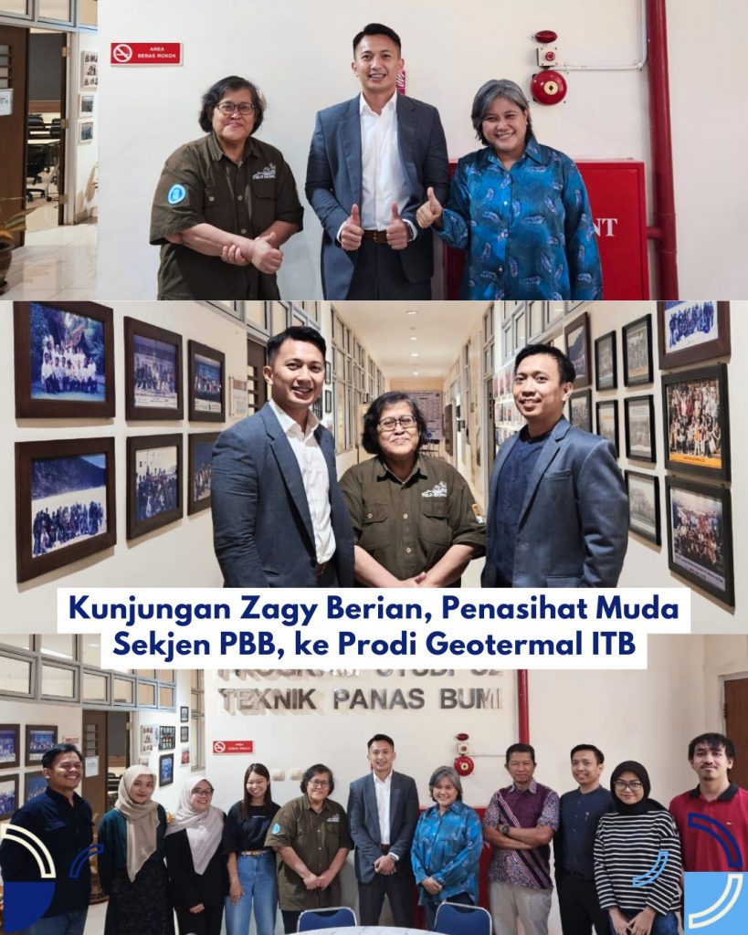 Kunjungan Zagy Berian, Penasihat Muda Sekjen PBB, ke Prodi Geotermal ITB