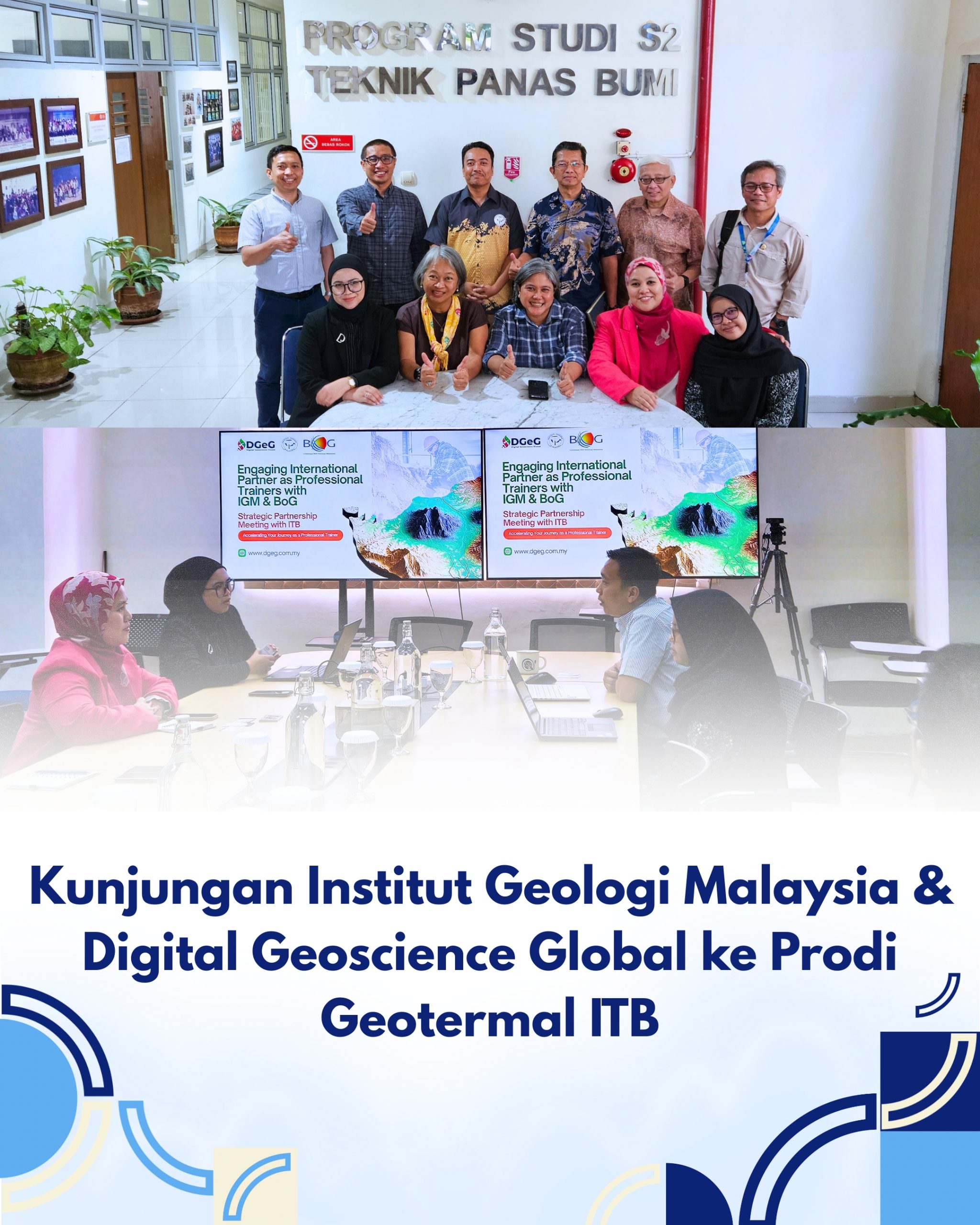 Kunjungan Institut Geologi Malaysia dan Digital Geoscience Global ke Prodi Geotermal ITB