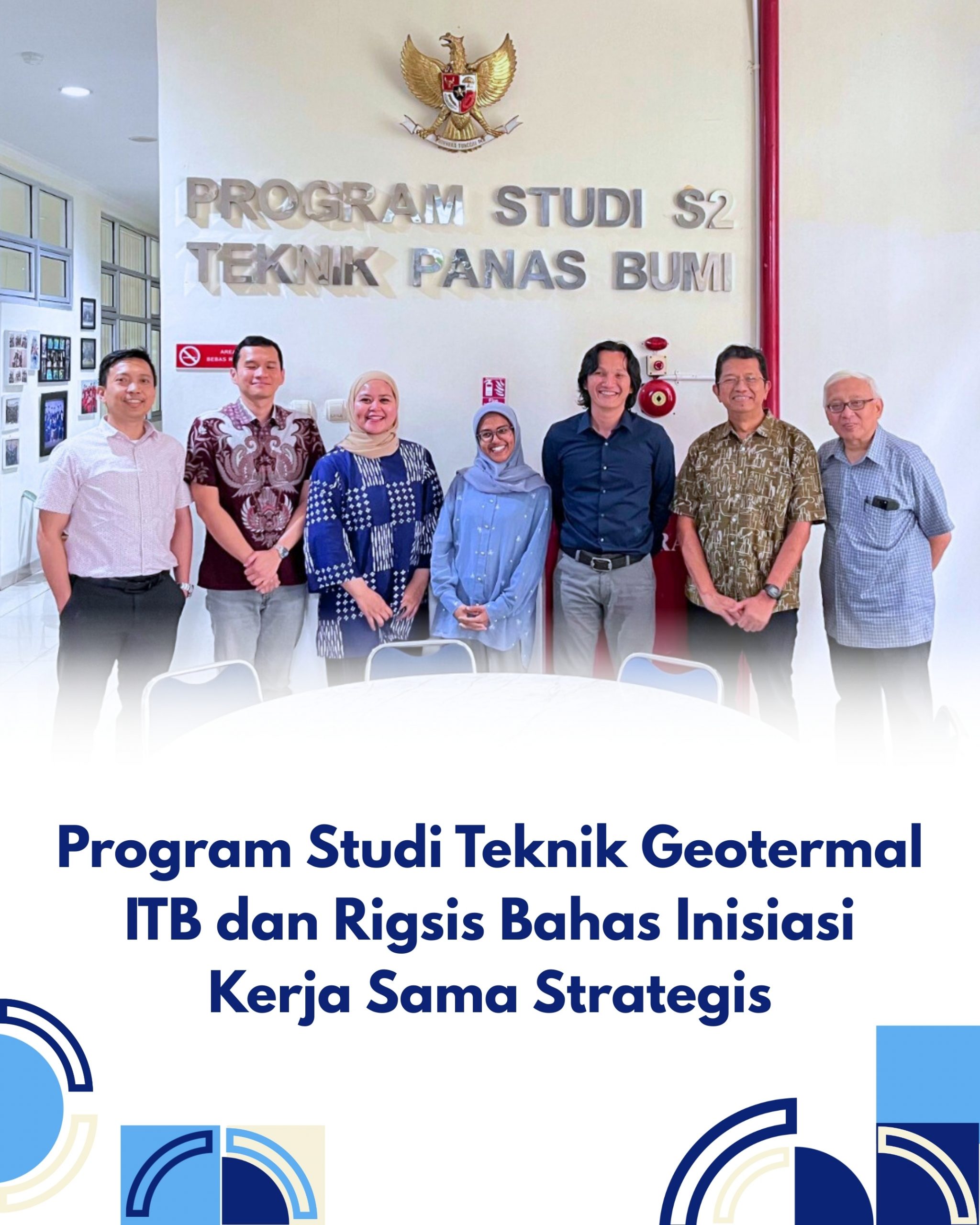Program Studi Teknik Geotermal ITB dan Rigsis Bahas Inisiasi Kerja Sama Strategis