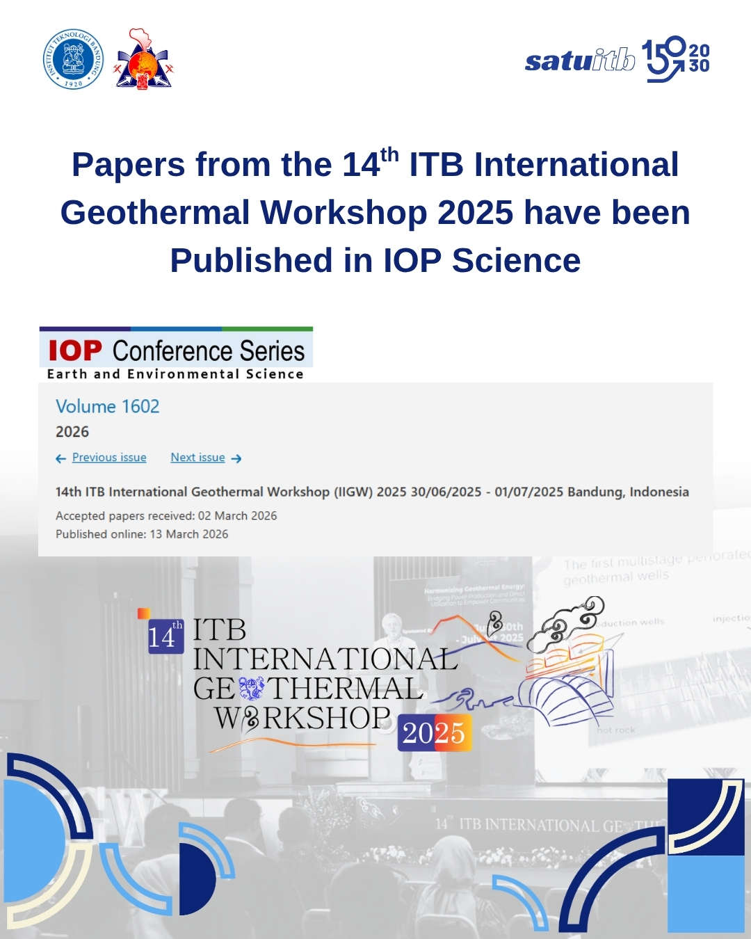 Papers from the 14th ITB International Geothermal Workshop 2025 have been Published in IOP Science