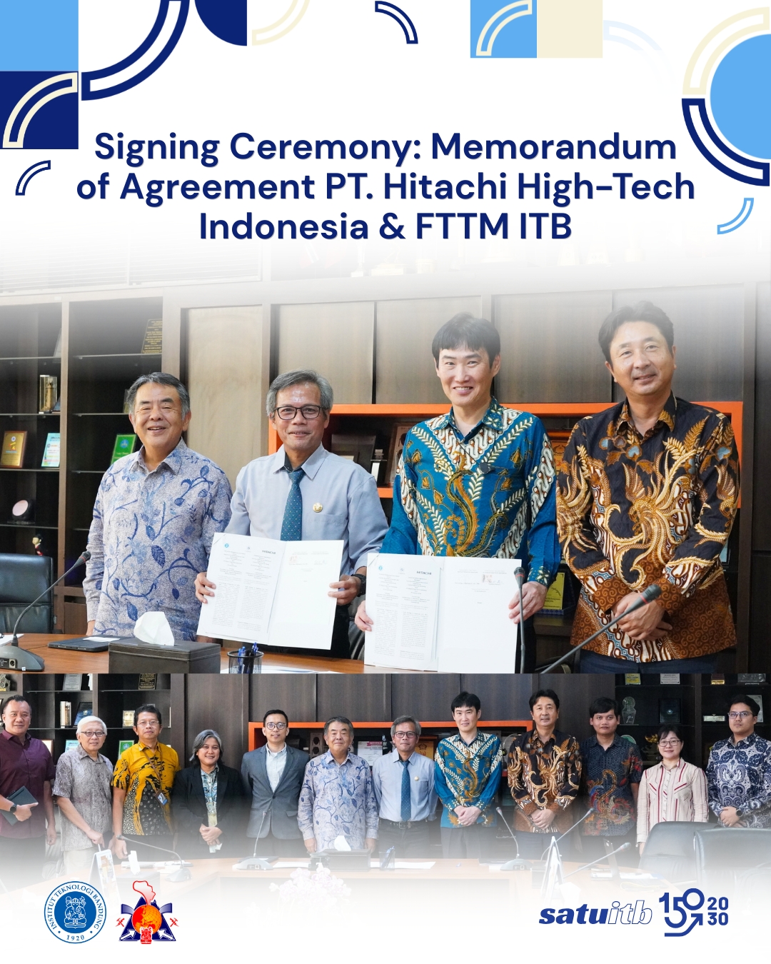Signing Ceremony: Memorandum of Agreement PT. Hitachi High-Tech Indonesia & FTTM ITB
